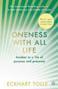 Oneness with All Life : Find your inner peace with the international bestselling author of a New Earth & the Power of Now