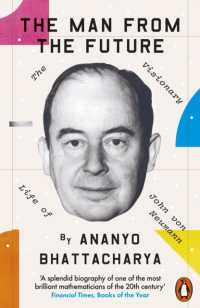 『未来から来た男ジョン・フォン・ノイマン』（原書）<br>The Man from the Future : The Visionary Life of John von Neumann