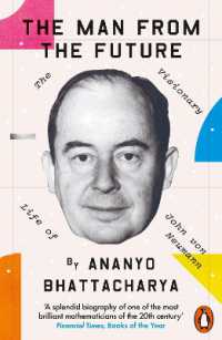 『未来から来た男ジョン・フォン・ノイマン』（原書）<br>The Man from the Future : The Visionary Life of John von Neumann