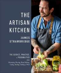 The Artisan Kitchen : The science, practice and possibilities