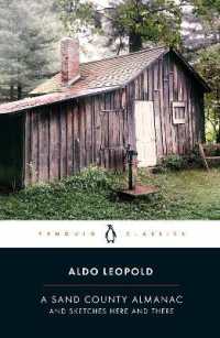 A Sand County Almanac : And Sketches Here and There