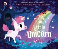Ten Minutes to Bed: Little Unicorn (Ten Minutes to Bed) （Board Book）