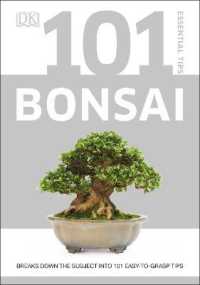 101 Essential Tips Bonsai : Breaks Down the Subject into 101 Easy-to-Grasp Tips (101 Essential Tips)