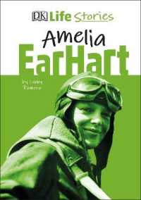 Dk Life Stories Amelia Earhart (Dk Life Stories) -- Hardback