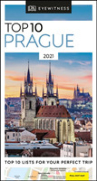 Dk Eyewitness Top 10 Prague (Dk Eyewitness Top 10 Travel Guides. Prague) （MIN POC）