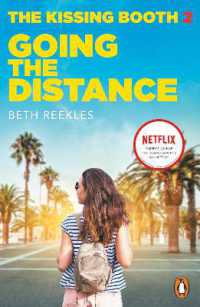 The Kissing Booth 2: Going the Distance (The Kissing Booth)