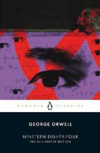 Nineteen Eighty-Four : The Annotated Edition