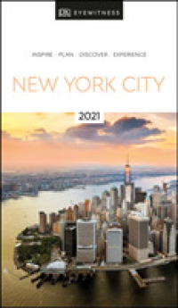 Dk Eyewitness 2021 New York City (Dk Eyewitness Travel Guides New York City)