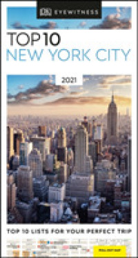 Dk Eyewitness Top 10 New York City (Dk Eyewitness Top 10 Travel Guides. New York City) （POC）