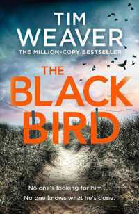 The Blackbird : The heart-pounding Sunday Times bestseller and Richard & Judy book club pick (David Raker Missing Persons)