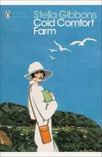 Cold Comfort Farm (Penguin Modern Classics)