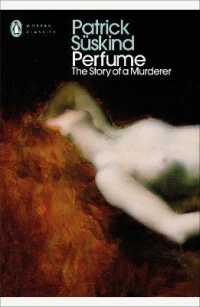 パトリック・ジュ－スキント『香水』（英訳）<br>Perfume (Penguin Modern Classics)