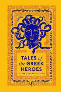 Tales of the Greek Heroes (Puffin Clothbound Classics)