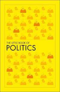 The Little Book of Politics (Dk Little Book of)