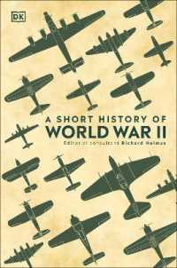 A Short History of World War II (Dk Short Histories)