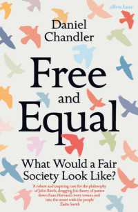 Free and Equal : What Would a Fair Society Look Like? -- Hardback