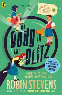 The Ministry of Unladylike Activity 2: The Body in the Blitz (The Ministry of Unladylike Activity)