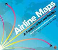 Airline Maps : A Century of Art and Design