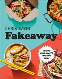 Fakeaway : Healthy Home-cooked Takeaway Meals