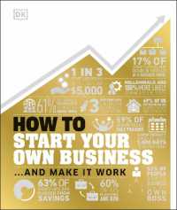 How to Start Your Own Business : And Make it Work (Dk How Stuff Works)