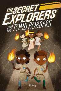 The Secret Explorers and the Tomb Robbers (The Secret Explorers)