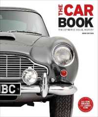 The Car Book : The Definitive Visual History (Dk Definitive Transport Guides)