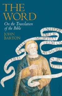 聖書の翻訳という事業<br>The Word : On the Translation of the Bible
