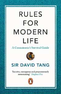 Rules for Modern Life : A Connoisseur's Survival Guide