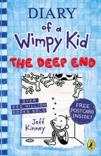 ジェフ・キニー著『グレッグのダメ日記15　なんとかなるさ』（原書）<br>Diary of a Wimpy Kid: the Deep End (Book 15) -- Paperback (English Language Edition)