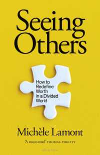 Seeing Others : How to Redefine Worth in a Divided World