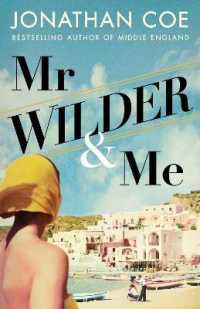 Mr Wilder and Me -- Hardback
