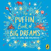 The Puffin Book of Big Dreams