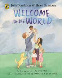 Welcome to the World （Board Book）