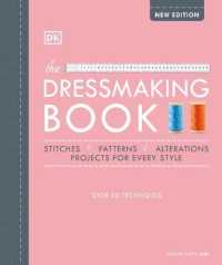 The Dressmaking Book : Over 80 Techniques