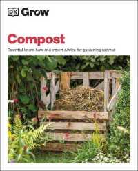 Grow Compost : Essential Know-how and Expert Advice for Gardening Success