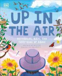 Up in the Air : Butterflies, birds, and everything up above (Underground and All around)
