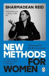 New Methods for Women : 51 Lessons for the Life You Want
