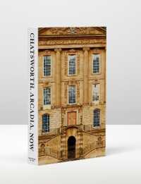 Chatsworth, Arcadia, Now : Seven Scenes from the Life of a House