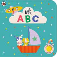 Baby Touch: ABC : A touch-and-feel playbook (Baby Touch) （Board Book）
