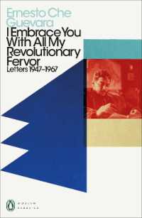 I Embrace You with All My Revolutionary Fervor : Letters 1947-1967 (Penguin Modern Classics)