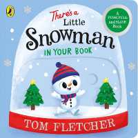 There's a Little Snowman in Your Book (Who's in Your Book?) （Board Book）
