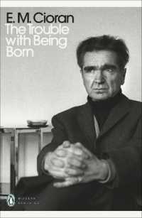 シオラン『生誕の災厄』（英訳）<br>The Trouble with Being Born (Penguin Modern Classics)