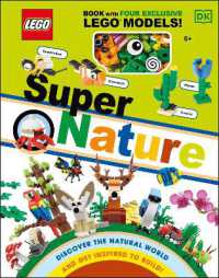 LEGO Super Nature : Includes Four Exclusive LEGO Mini Models