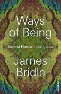 Ways of Being : Animals， Plants， Machines: the Search for a Planetary Intelligence