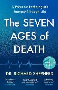 Seven Ages of Death : 'every chapter is like a detective story' Telegraph -- Hardback