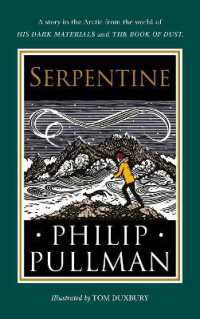 Serpentine : A short story from the world of His Dark Materials and the Book of Dust