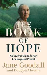 Book of Hope : A Survival Guide for an Endangered Planet (Global Icons Series) -- Hardback