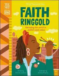 The Met Faith Ringgold : Narrating the World in Pattern and Colour (Dk the Met)