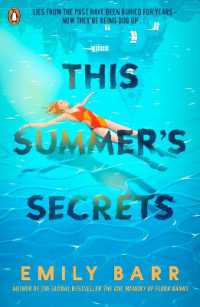This Summer's Secrets : A brand new thriller from bestselling author of the One Memory of Flora Banks