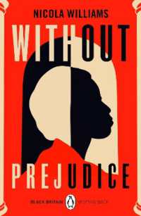 Without Prejudice : A collection of rediscovered works celebrating Black Britain curated by Booker Prize-winner Bernardine Evaristo (Black Britain: Writing Back)